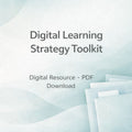Digital Learning Strategy Toolkit