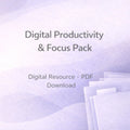 Digital Productivity & Focus Pack